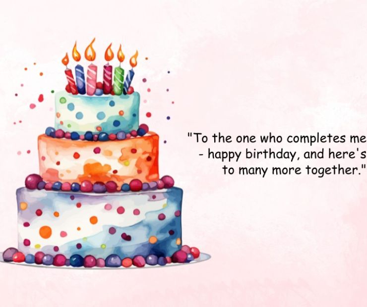 15 Short Heart Touching Birthday Wishes for Lover