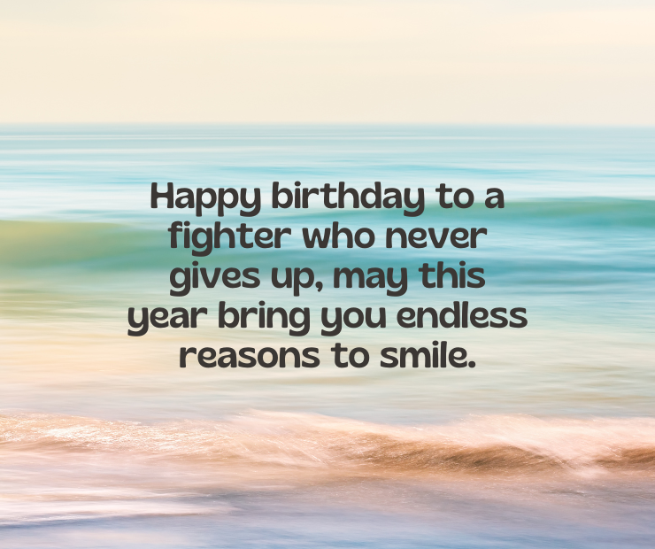 Happy Birthday Quotes for Fighter
