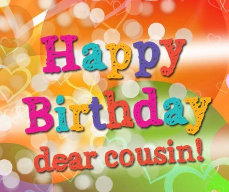 Happy birthday to a very special cousin