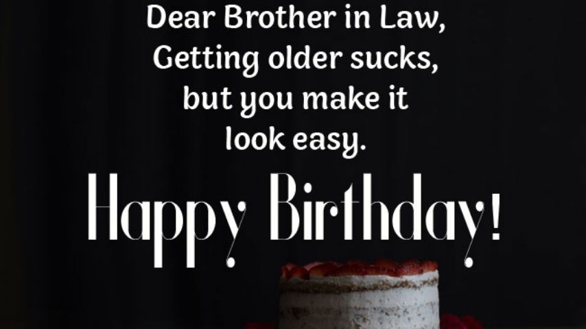 Heart Touching Birthday Wishes for Brother-in-law