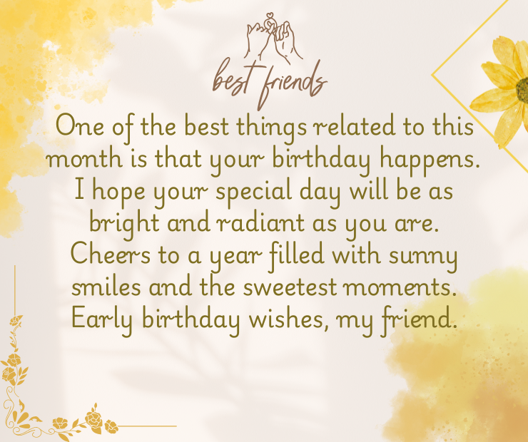 Advance Happy Birthday Wishes for Best Friend