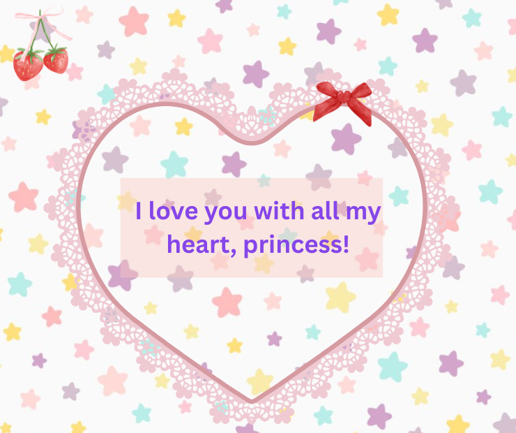 Long and Heartfelt Birthday Wishes for Your Princess