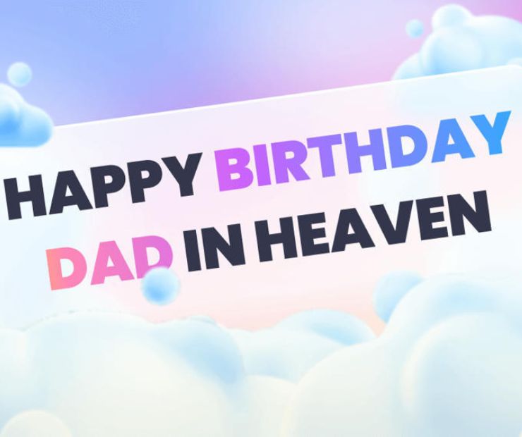 Quotes for Remembering Dad on His Birthday