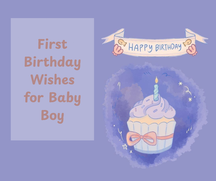 First birthday wishes for baby boy