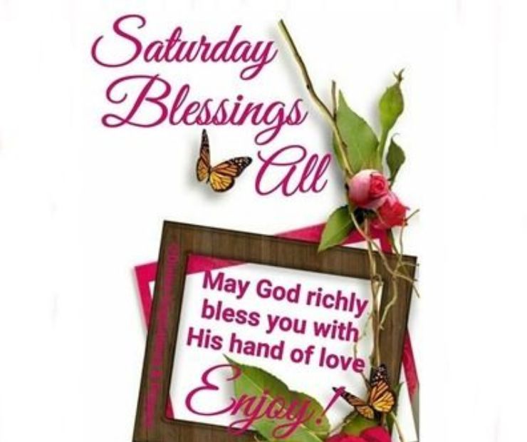 Beautiful Saturday Morning Blessings