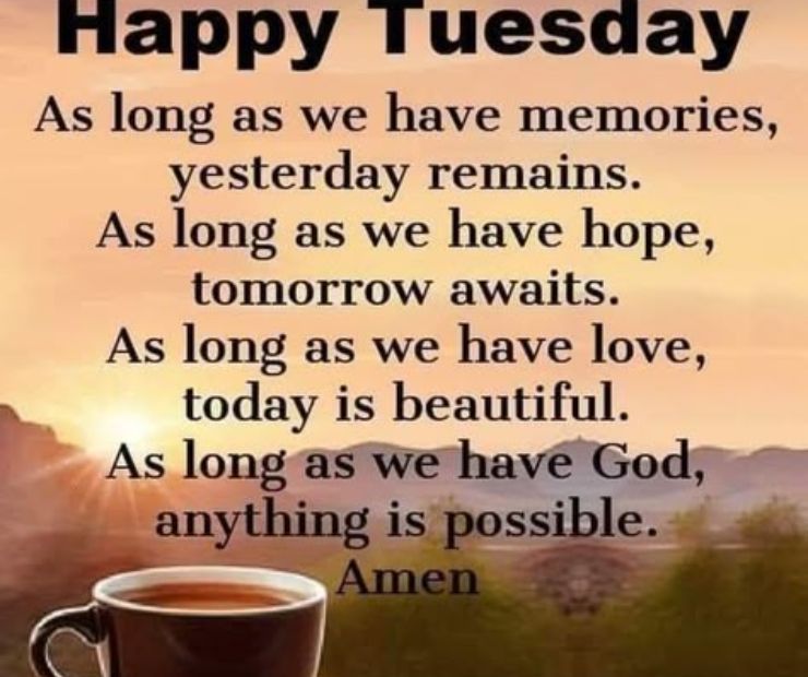 Beautiful Tuesday Morning Wishes for Friends and Family