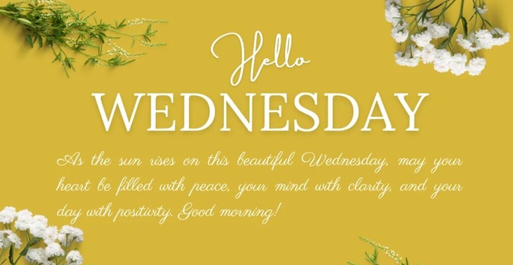 Beautiful Wednesday Blessings