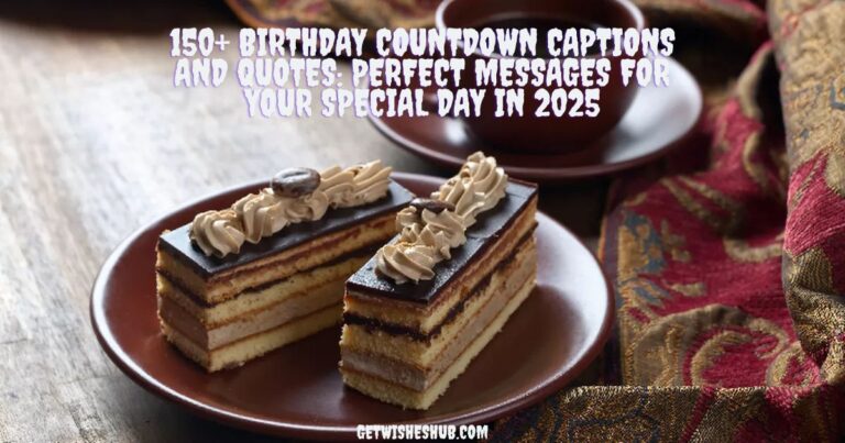 Birthday Countdown Captions