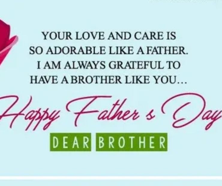 Father's Day wishes for Brother