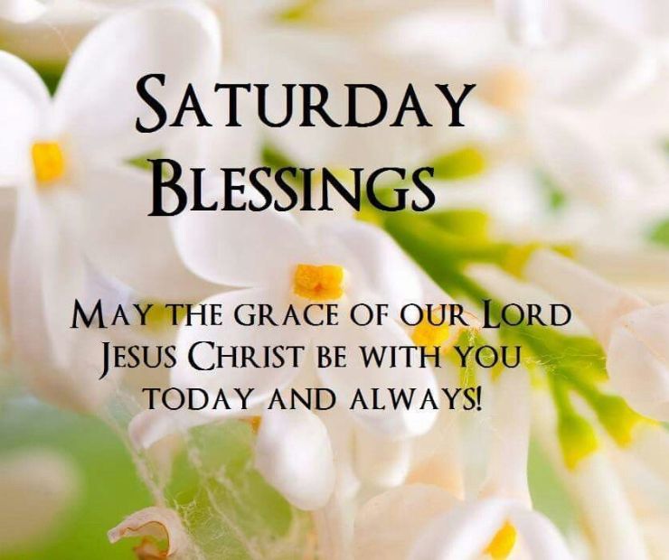 Happy Saturday Blessings