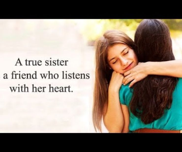 Longer Heartwarming Messages for Friend Sister