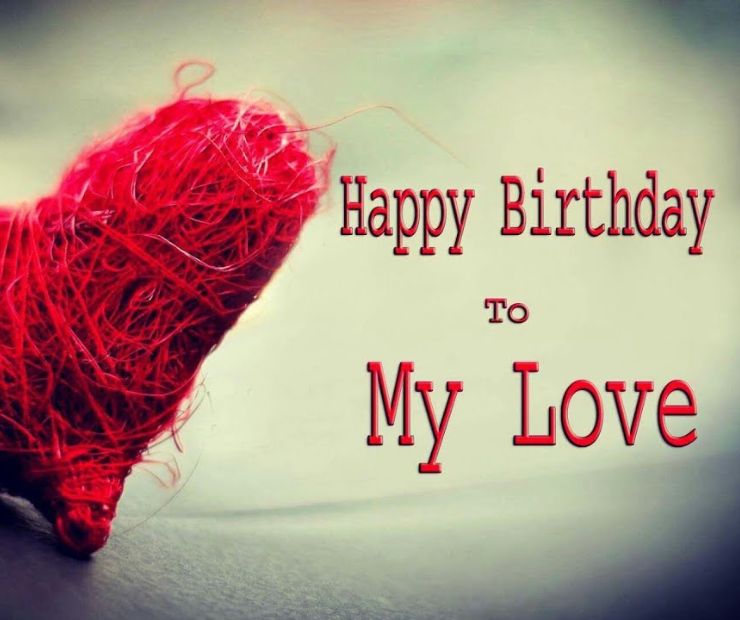 My beautiful birthday wishes for girlfriend, the love of my life