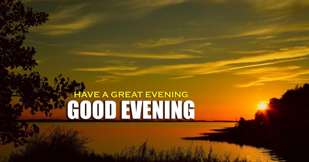 Beautiful Good Evening Blessings