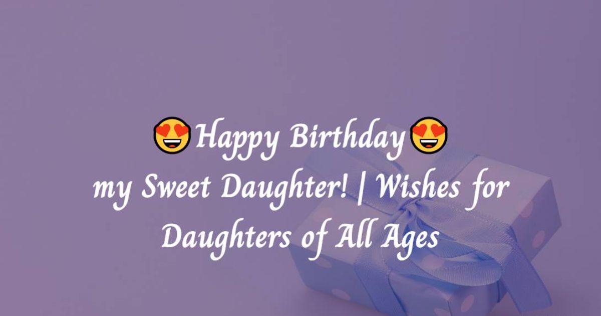 Best Birthday Wishes for Baby Girl