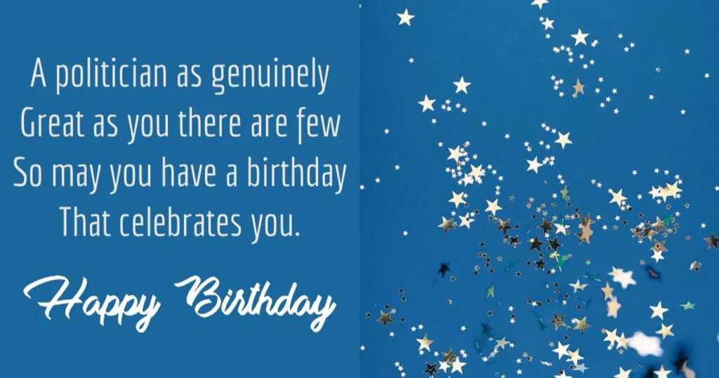 Birthday Wishes for Political Leader for Facebook, Twitter, and WhatsApp