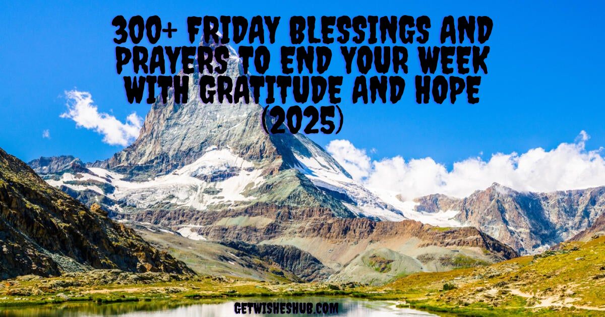Friday Blessings and Prayers