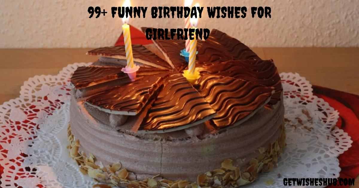 Funny Birthday Wishes For Girlfriend