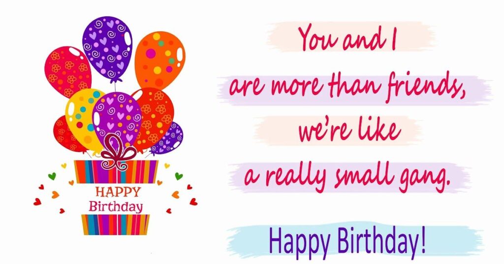 Funny Birthday Wishes for Best Friend