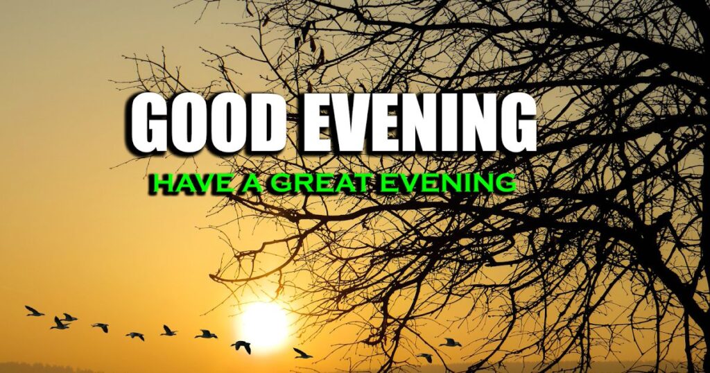 Good Evening Blessings For Family And Friends