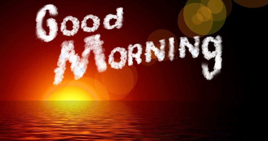 Good Morning and Happy Saturday Messages for family