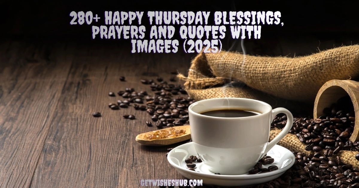 Happy Thursday Blessings