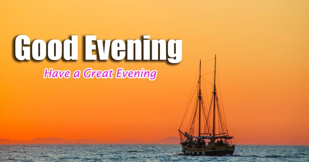 Inspirational Good Evening Blessings Quotes