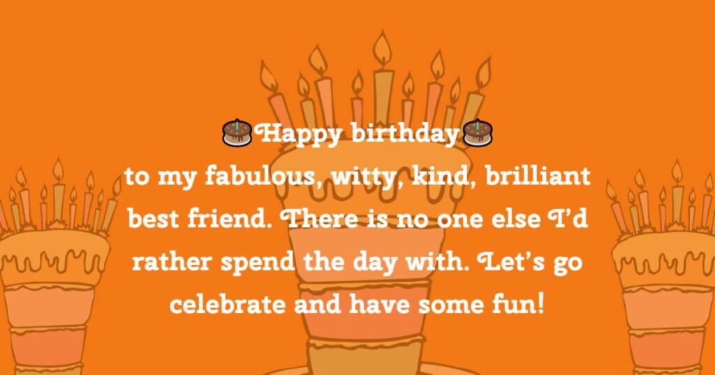 Short Funny Birthday Wishes for Your Crazy Best Friend