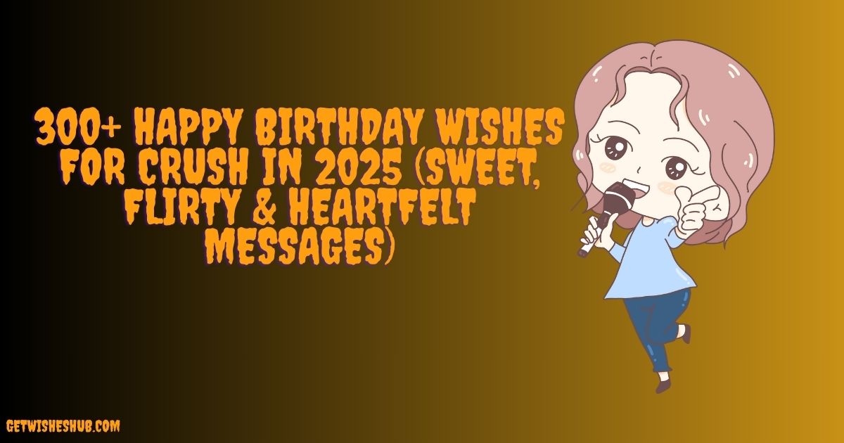 Birthday Wishes for Crush