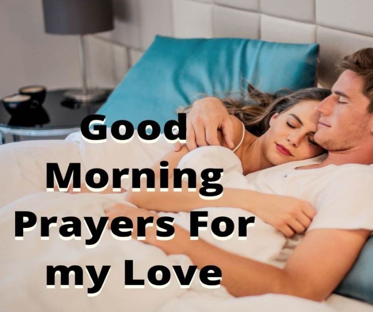 Good Morning Prayers for Him 