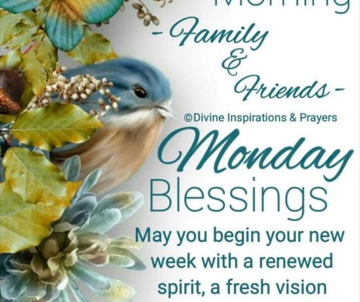 Inspirational Good Morning Monday Blessings