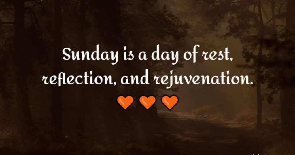 Motivational Sunday Quotes To Boost Your Excitement