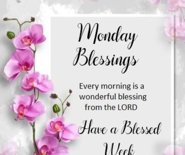 Sweet Good Morning Monday Blessings
