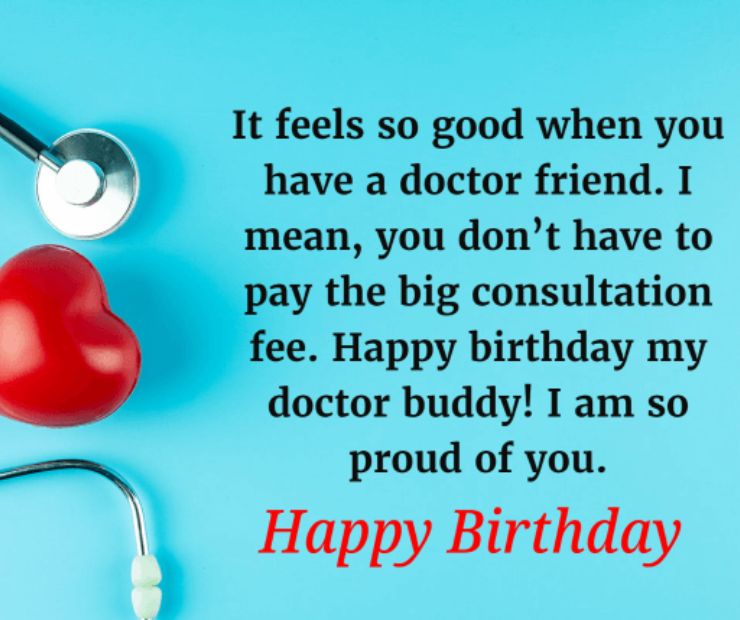 Top Happy Birthday Wishes for Doctor 150+ Heartfelt Messages to Celebrate Your Healthcare Hero in 2025