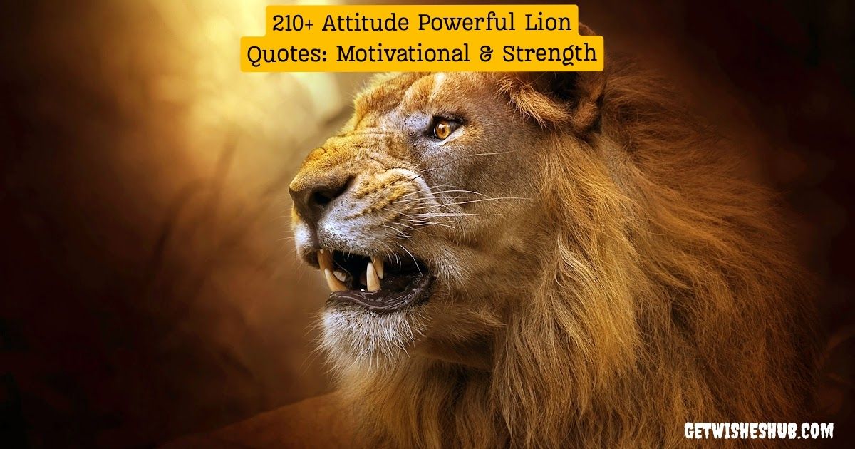 Attitude Powerful Lion Quotes