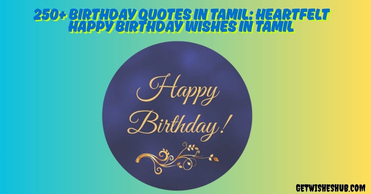 Birthday Quotes In Tamil
