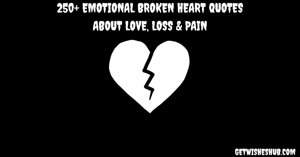 Broken Heart Quotes