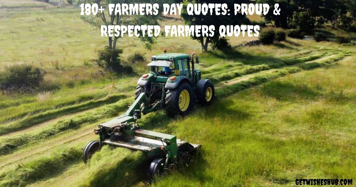 Farmers Day Quotes