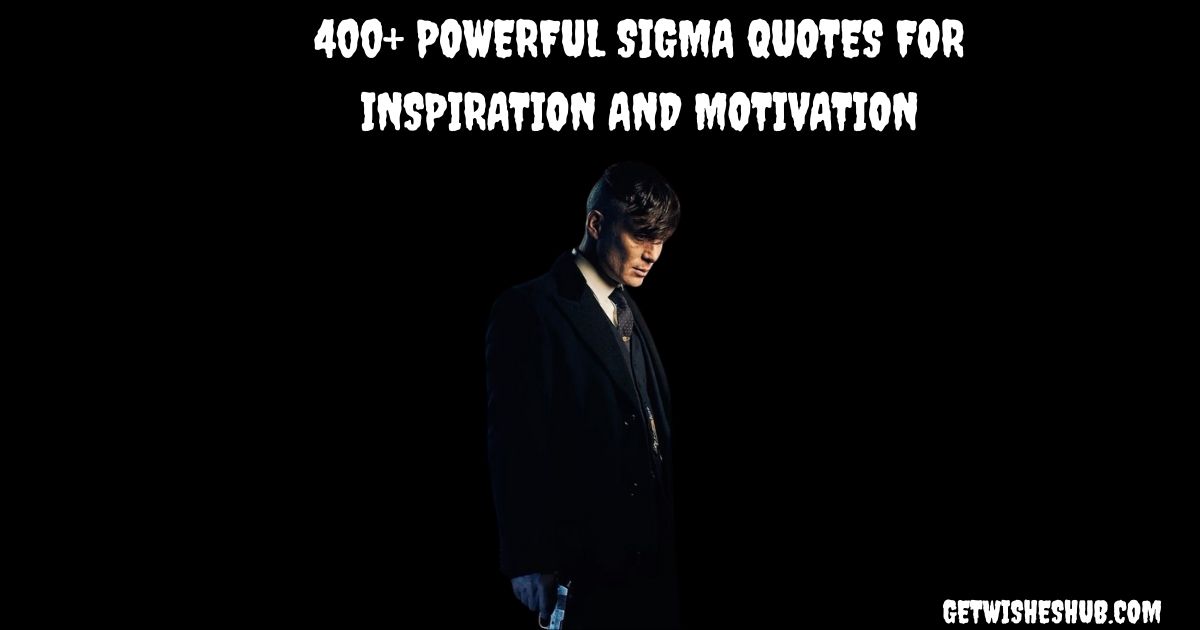 Sigma Quotes