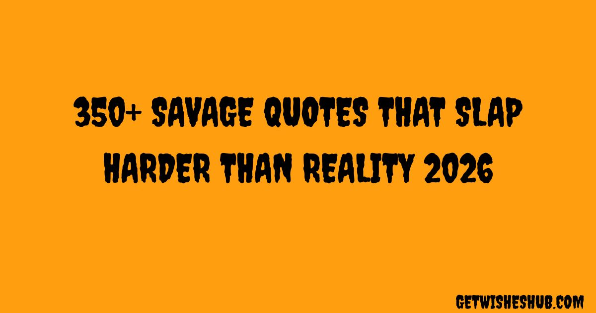 savage Quotes