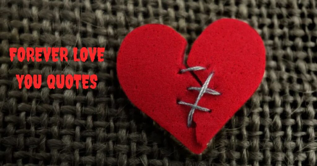Forever Love You Quotes