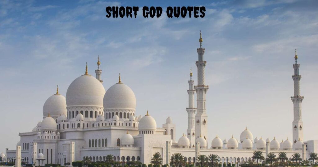 Short God Quotes